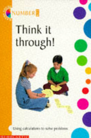 Cover of Think it Through!