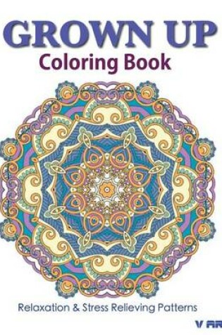 Cover of Grown Up Coloring Book 19