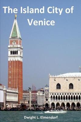 Book cover for The Island City of Venice