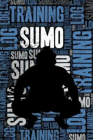 Cover of Sumo Training Log and Diary