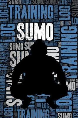 Book cover for Sumo Training Log and Diary