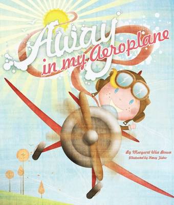 Book cover for Away in My Aeroplane