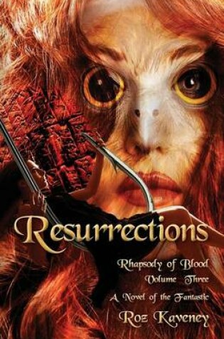 Cover of Resurrections - Rhapsody of Blood, Volume Three