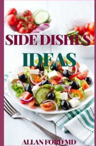 Cover of Side Dishes Ideas