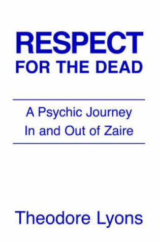 Cover of Respect for the Dead