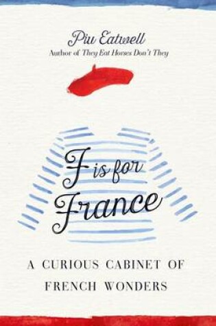 Cover of F Is for France