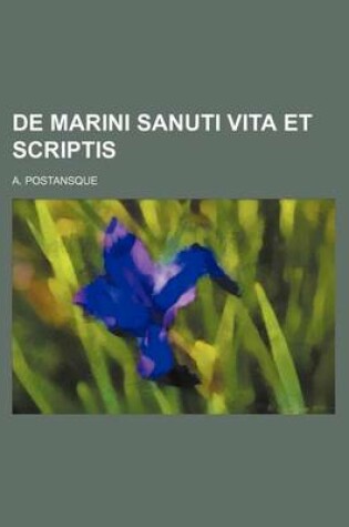 Cover of de Marini Sanuti Vita Et Scriptis