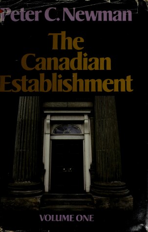Book cover for Canadian Establishment Volume 1