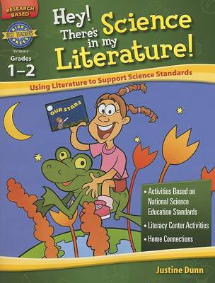 Book cover for Hey! There's Science in My Literature! Grades 1-2