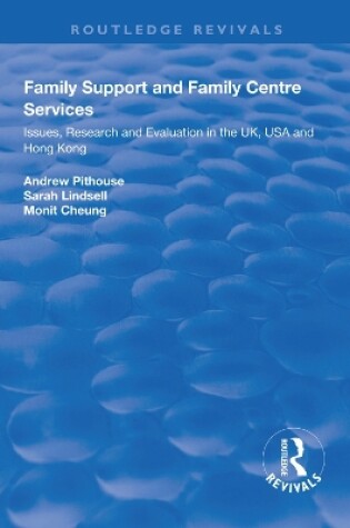 Cover of Family Support and Family Centre Services