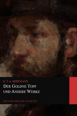 Book cover for Der Goldne Topf und Andere Werke (Graphyco Deutsche Klassiker)