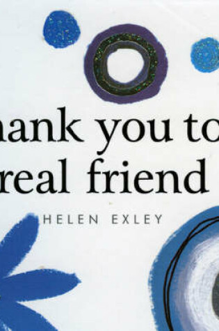 Cover of Thank You to a Real Friend