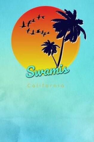 Cover of Swamis California