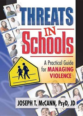 Cover of Threats in Schools: A Practical Guide for Managing Violence