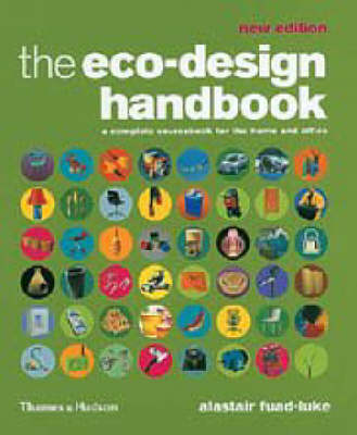 Book cover for Eco-Design Handbook, The:A Complete Sourcebook for the Home and O