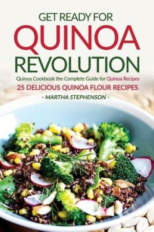 Cover of Get Ready for Quinoa Revolution