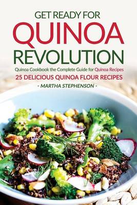 Book cover for Get Ready for Quinoa Revolution