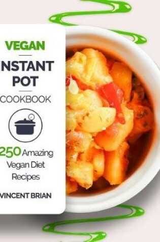 Cover of Vegan Instant Pot Cookbook