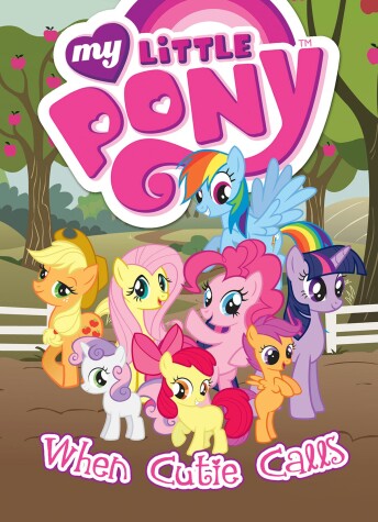Book cover for My Little Pony: When Cutie Calls