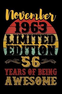 Book cover for November 1963 Limited Edition 56 Years Of Being Awesome