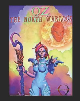 Cover of Oz The North Warlock