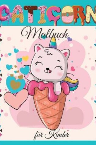 Cover of Caticorn Malbuch für Kinder