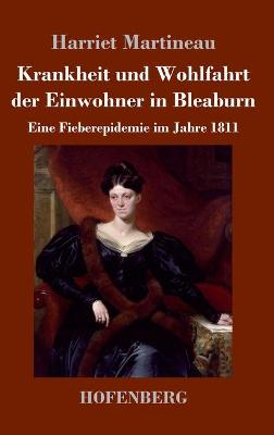 Book cover for Krankheit und Wohlfahrt der Einwohner in Bleaburn