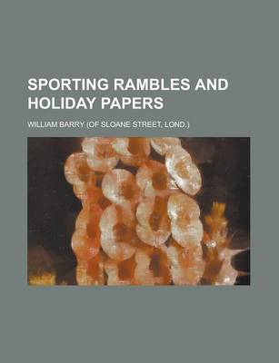 Book cover for Sporting Rambles and Holiday Papers