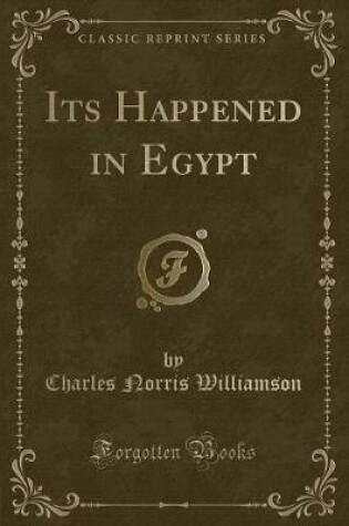 Cover of Its Happened in Egypt (Classic Reprint)