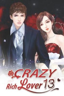 Book cover for Crazy Rich Lover 13