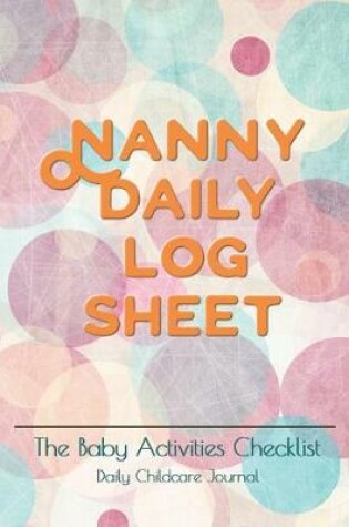 Cover of Nanny daily log sheet