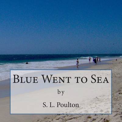 Book cover for Blue Went to Sea