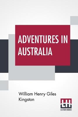 Book cover for Adventures In Australia