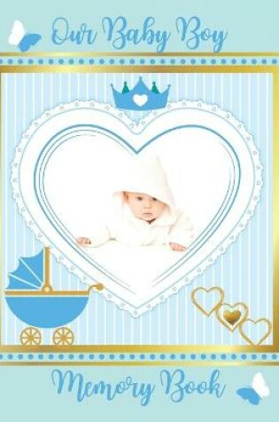 Cover of Our Baby Boy Memory Book