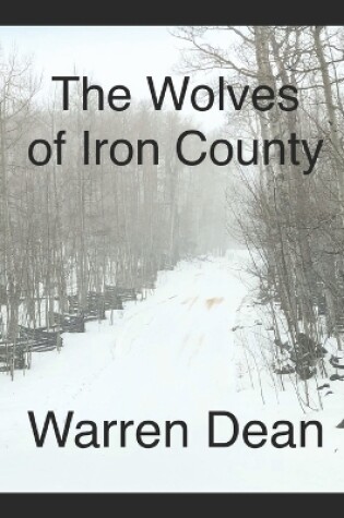 Cover of The Wolves of Iron County