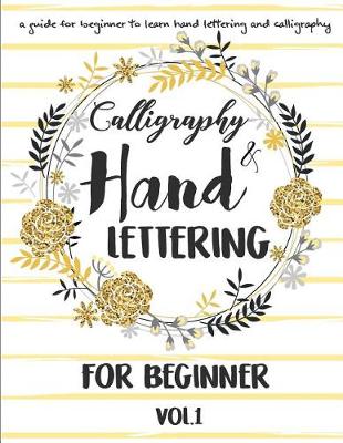 Book cover for Hand Lettering & Calligraphy for Beginner