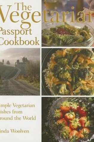 Cover of Vegetarian Passport Cookbook