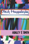 Book cover for Glitch Houppelander