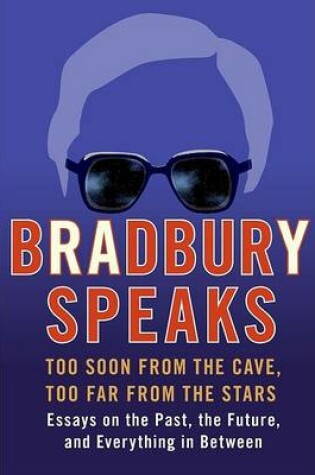 Cover of Bradbury Speaks