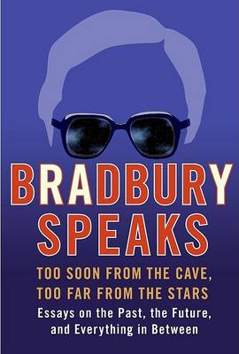 Book cover for Bradbury Speaks