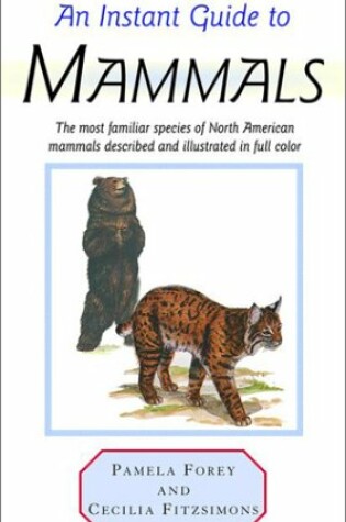 Cover of An Instant Guide to Mammals