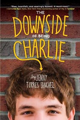 Book cover for The Downside of Being Charlie