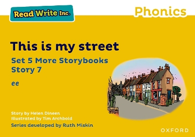 Cover of Read Write Inc Phonics: Yellow Set 5 More Storybook 7 This is my street