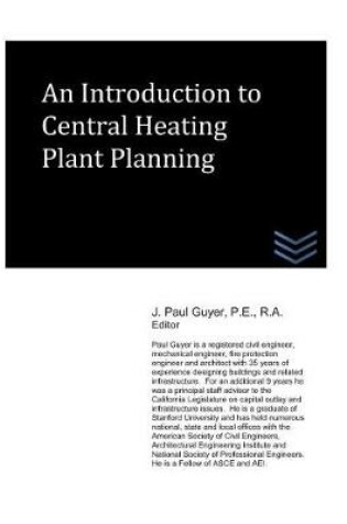 Cover of An Introduction to Central Heating Plant Planning