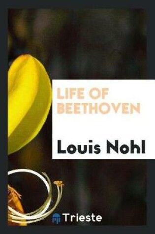 Cover of Life of Beethoven