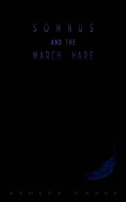 Book cover for Somnus and the March Hare