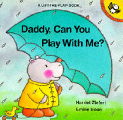 Book cover for Daddy, Can You Play with Me?