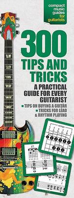 Book cover for 300 Tips & Tricks for Guitar