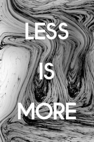 Cover of Less Is More