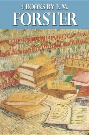 Cover of 4 Books by E. M. Forster